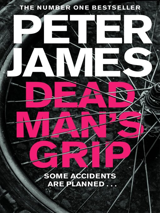 Title details for Dead Man's Grip by Peter James - Available